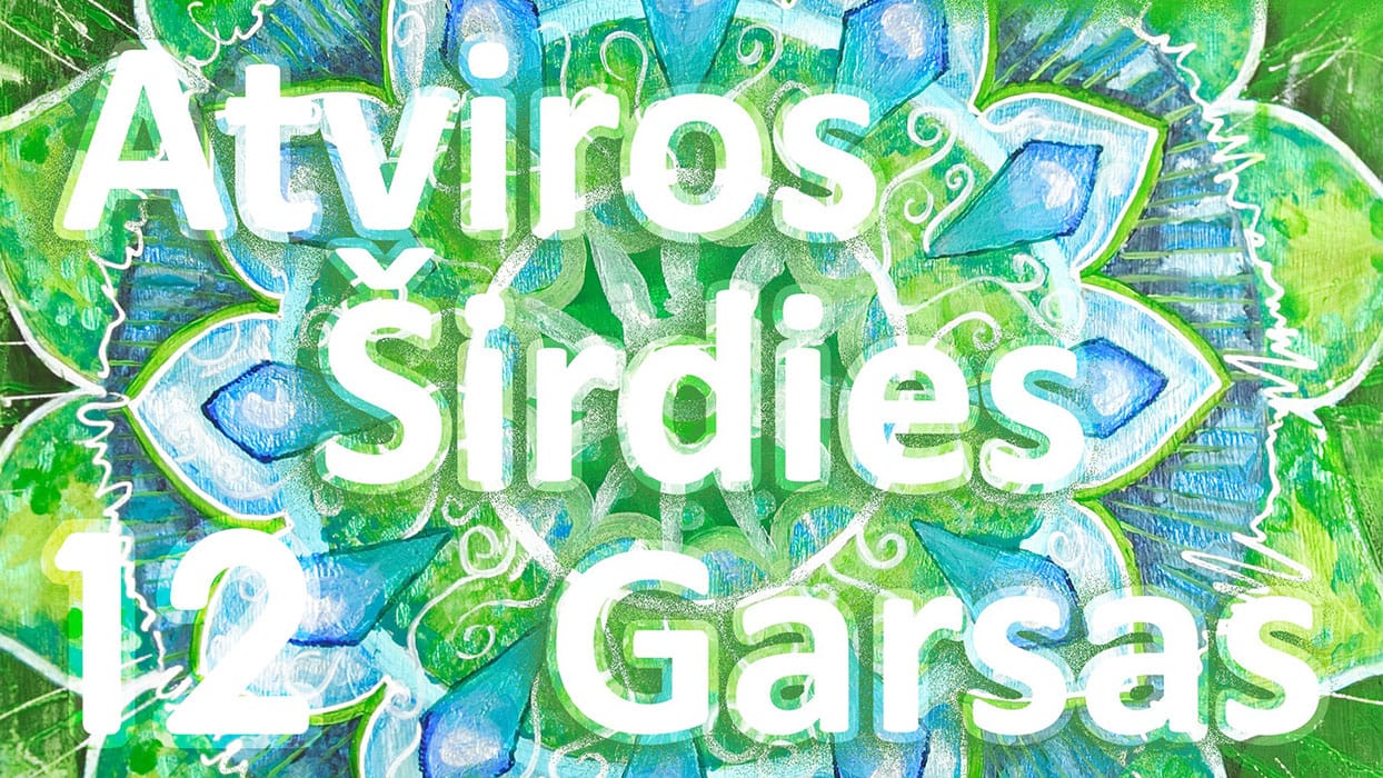 Atviros Širdies Garsas XII - renginys, Atviros Sirdies Garsas 12 Upeta.lt 1