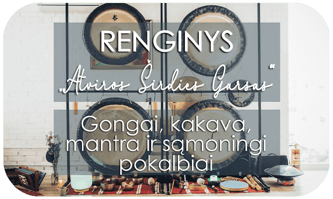 Retritai, stovyklos, renginiai, renginys atviros sirdies garsas gongai samaniniai bugnai gongai upeta.lt