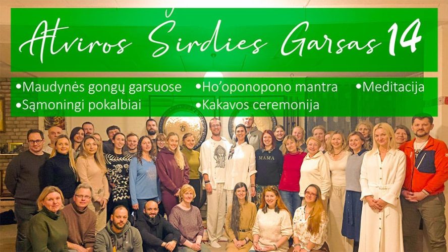 Atviros Širdies Garsas 14 renginys vyrams ir moterims Upeta.lt su vedliais Julija ir Martynu Adžgauskais